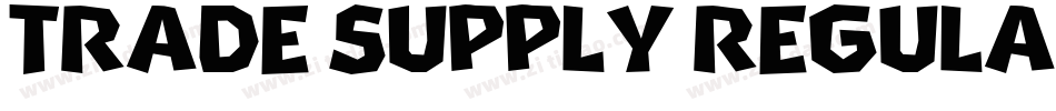 Trade Supply Regular字体转换